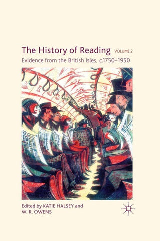 The History of Reading, Volume 2