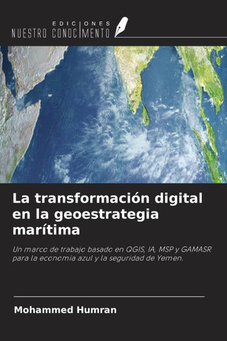 La transformación digital en la geoestrategia marítima