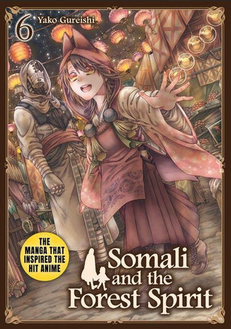 Somali and the Forest Spirit Vol.6