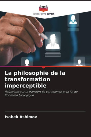 La philosophie de la transformation imperceptible