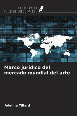 Marco jurídico del mercado mundial del arte