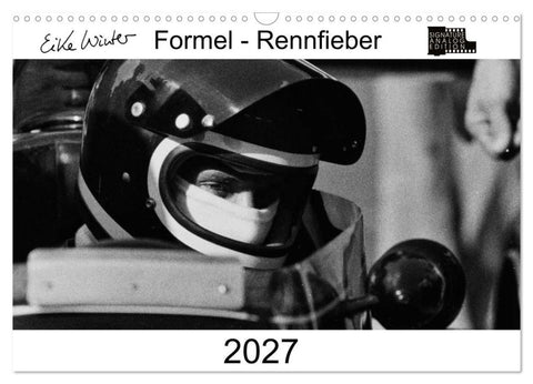 Formel - Rennfieber (Wandkalender 2027 DIN A3 quer), CALVENDO Monatskalender