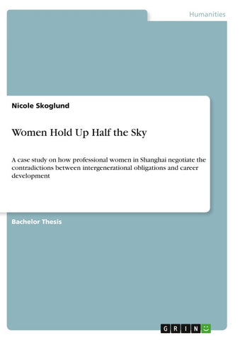 Women Hold Up Half the Sky
