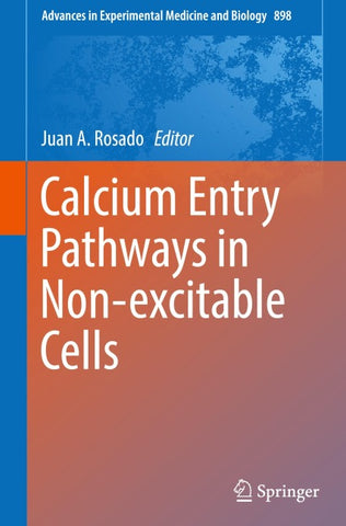 Calcium Entry Pathways in Non-excitable Cells