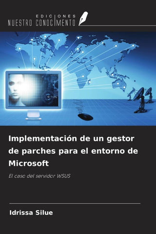 Implementación de un gestor de parches para el entorno de Microsoft