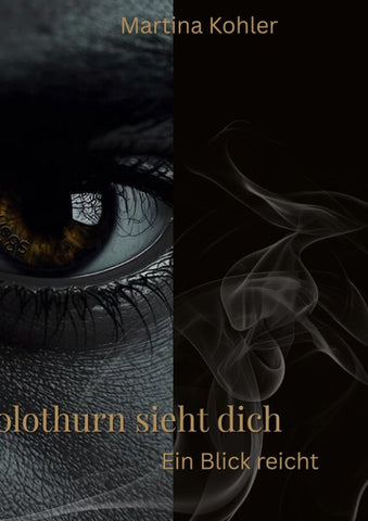 Solothurn sieht dich