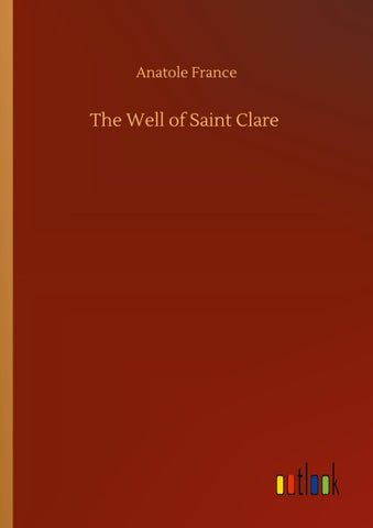 The Well of Saint Clare