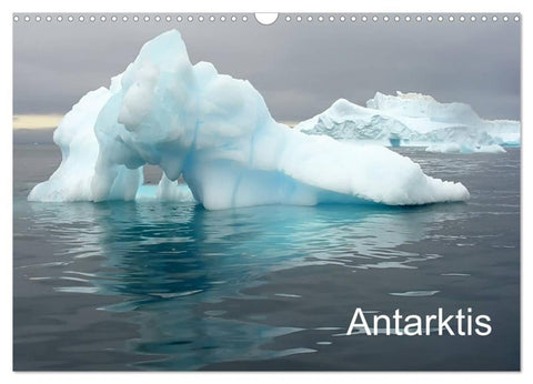 Antarktis (Wandkalender 2027 DIN A3 quer), CALVENDO Monatskalender