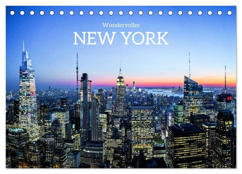 Wundervolles New York (Tischkalender 2027 DIN A5 quer), CALVENDO Monatskalender