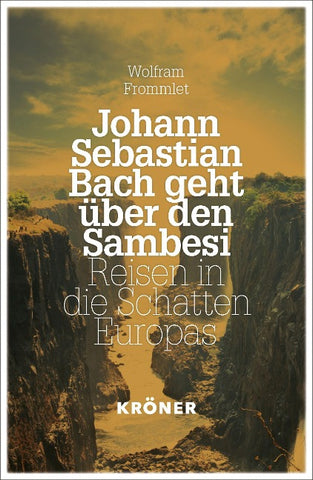 Johann Sebastian Bach geht über den Sambesi