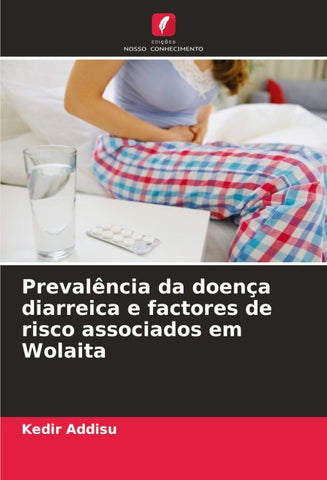 Prevalência da doença diarreica e factores de risco associados em Wolaita