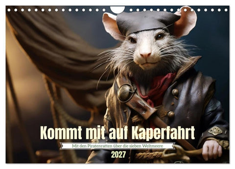 Kommt mit auf Kaperfahrt (Wandkalender 2027 DIN A4 quer), CALVENDO Monatskalender