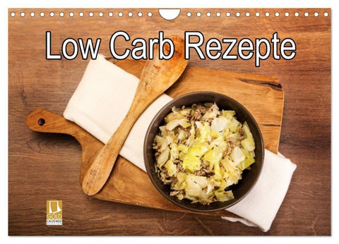 Low Carb - Leichte Rezepte für jeden Tag (Wandkalender 2027 DIN A4 quer), CALVENDO Monatskalender