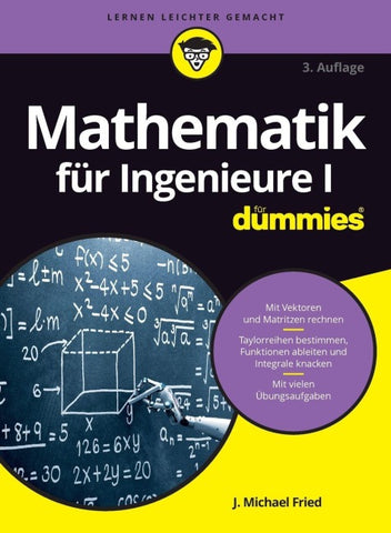Mathematik für Ingenieure I für Dummies