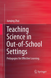 Teaching Science in Out-of-School Settings