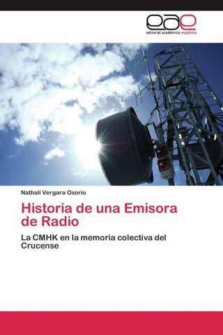 Historia de una Emisora de Radio