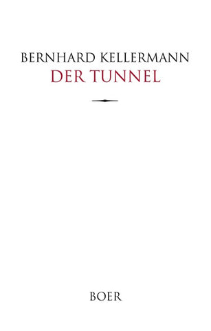 Der Tunnel