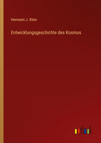 Entwicklungsgeschichte des Kosmos