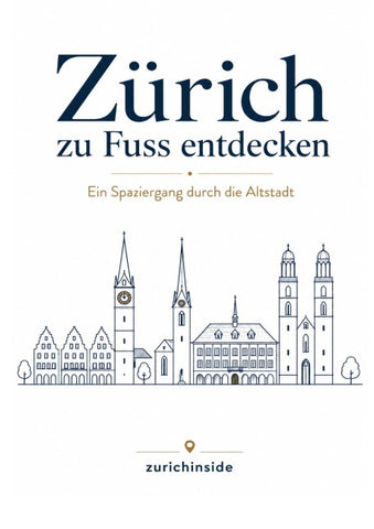 Zürich zu Fuss entdecken