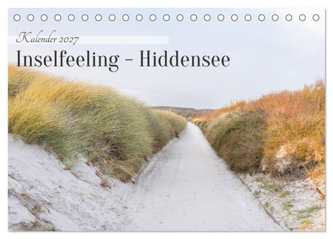 Inseelfeeling - Hiddensee (Tischkalender 2027 DIN A5 quer), CALVENDO Monatskalender