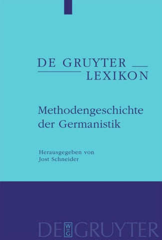 Methodengeschichte der Germanistik