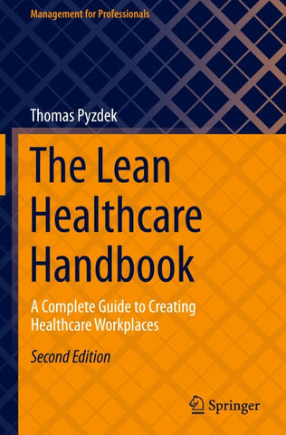 The Lean Healthcare Handbook