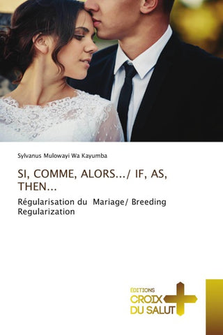 SI, COMME, ALORS.../ IF, AS, THEN...