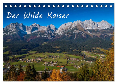 Der Wilde Kaiser, das Kletterparadies bei Kitzbühel (Tischkalender 2027 DIN A5 quer), CALVENDO Monatskalender
