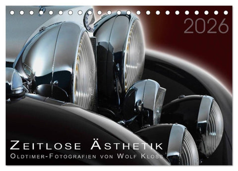 Zeitlose Ästhetik Oldtimer-Fotografien von Wolf Kloss (Tischkalender 2026 DIN A5 quer), CALVENDO Monatskalender
