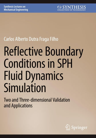Reflective Boundary Conditions in SPH Fluid Dynamics Simulation