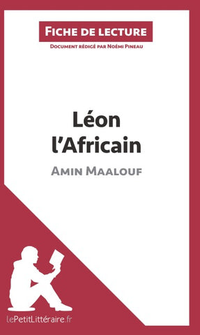 Léon l'Africain d'Amin Maalouf (Fiche de lecture)