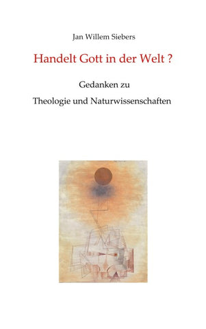 Handelt Gott in der Welt?