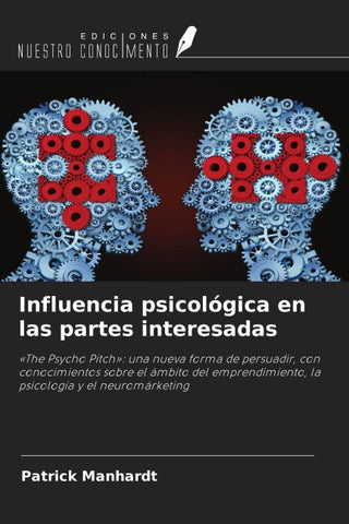 Influencia psicológica en las partes interesadas