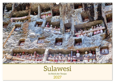 Sulawesi Im Reich der Torajas (Wandkalender 2027 DIN A2 quer), CALVENDO Monatskalender