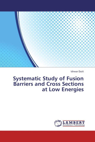 Systematic Study of Fusion Barriers and Cross Sections at Low Energies