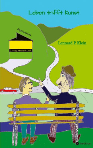 Leben trifft Kunst; Ausdruck eines anderen Blickwinkels auf das Leben