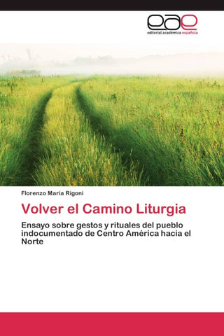Volver el Camino Liturgia