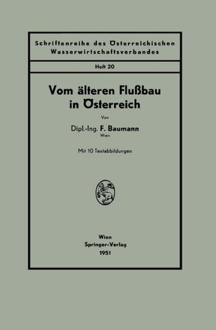Vom älteren Flußbau in Österreich