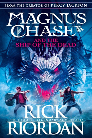 Magnus Chase 03 and the Ship of the Dead