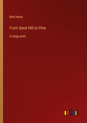 From Sand Hill to Pine
