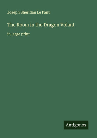 The Room in the Dragon Volant