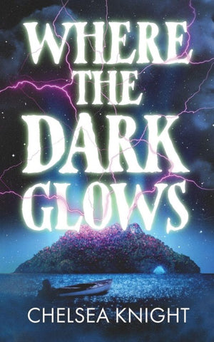 Where The Dark Glows