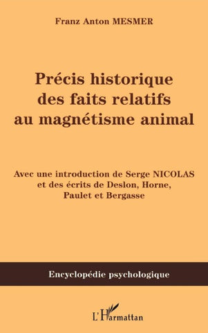 Précis historique des faits relatifs au magnétisme animal (1781)