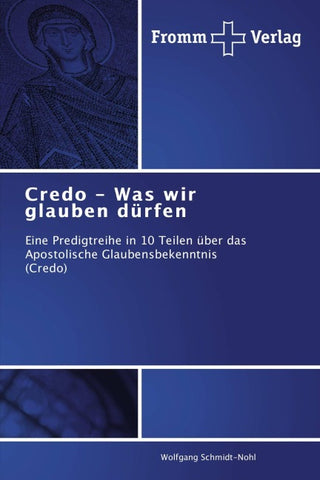 Credo - Was wir glauben dürfen