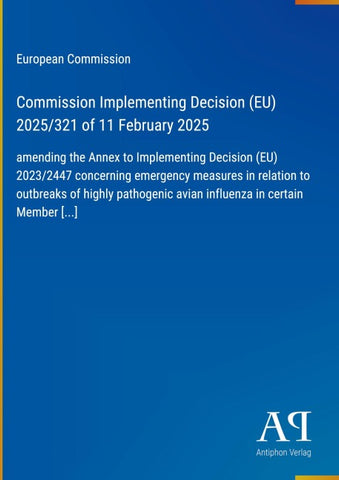 Commission Implementing Decision (EU) 2025/321 of 11 February 2025