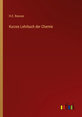 Kurzes Lehrbuch der Chemie