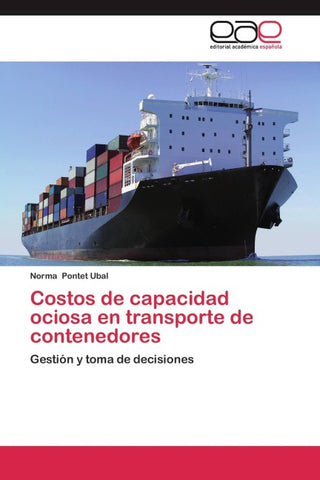 Costos de capacidad ociosa en transporte de contenedores
