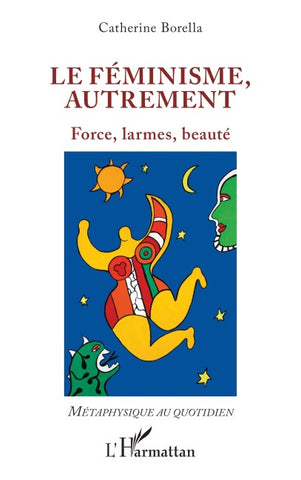 Le féminisme, autrement