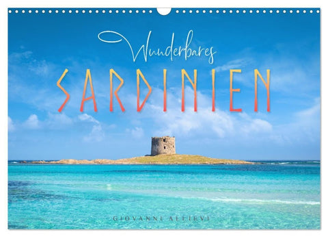 Wunderbares Sardinien (Wandkalender 2027 DIN A3 quer), CALVENDO Monatskalender