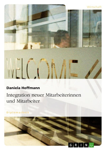 Integration neuer Mitarbeiterinnen und Mitarbeiter